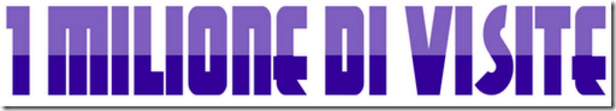 1.000.000 DI VISITE: GRAZIE A TUTTI VOI! - 