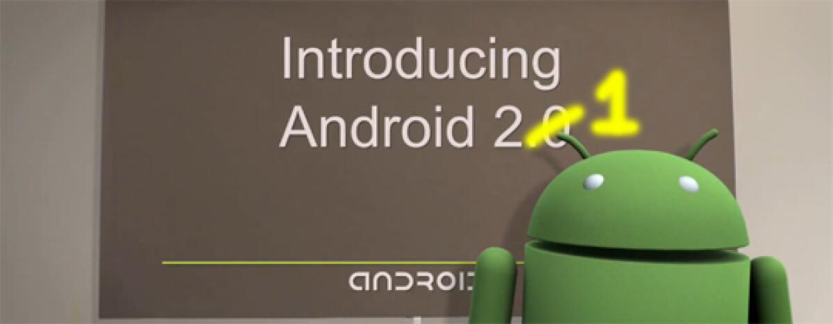 Android: già in arrivo la versione 2.1 - 