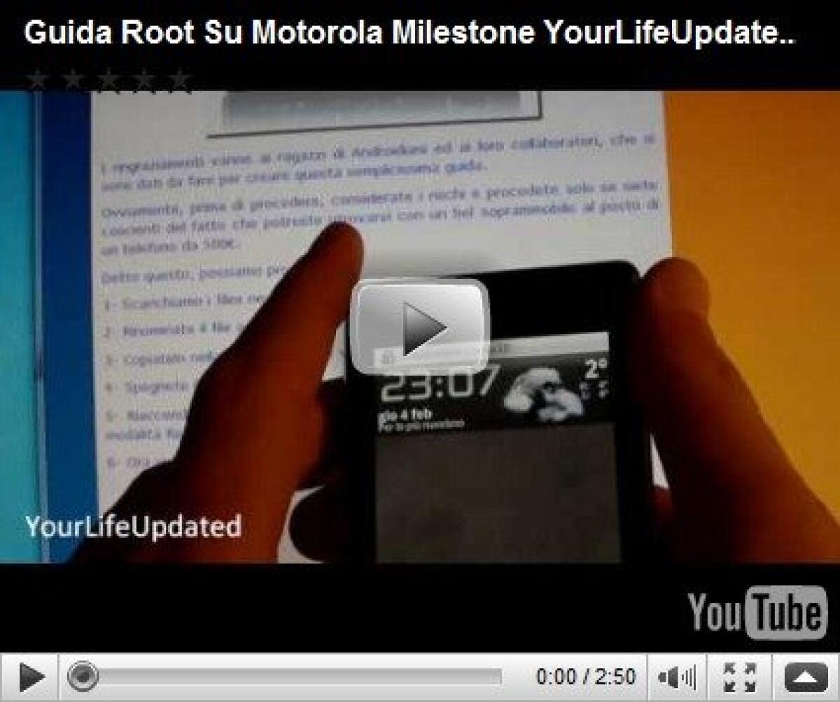 Video Guida: eseguire il ROOT su Motorola Milestone - 
