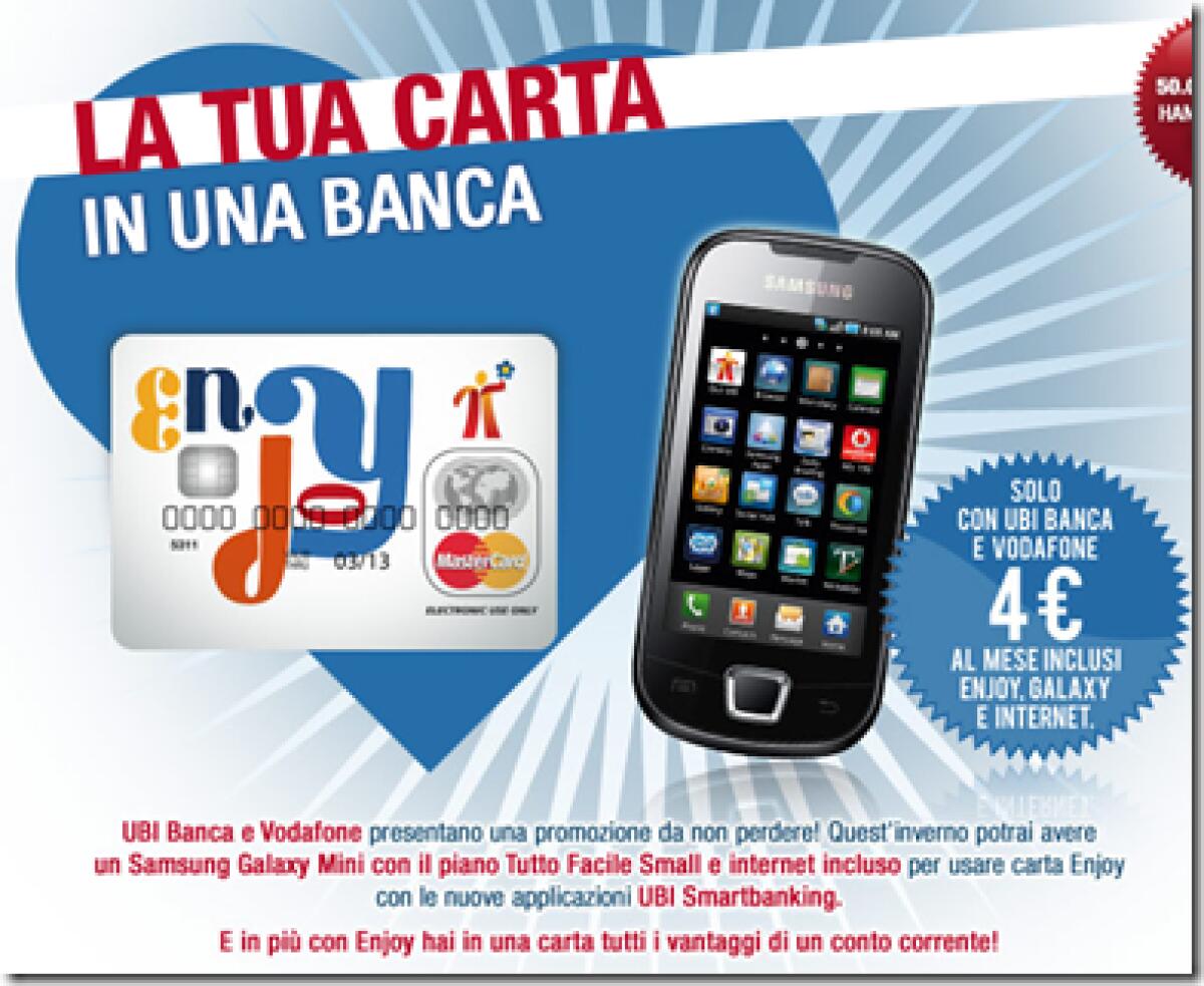 UBI Banca: attiva carta Enjoy e ricevi un Samsung Galaxy Mini - 