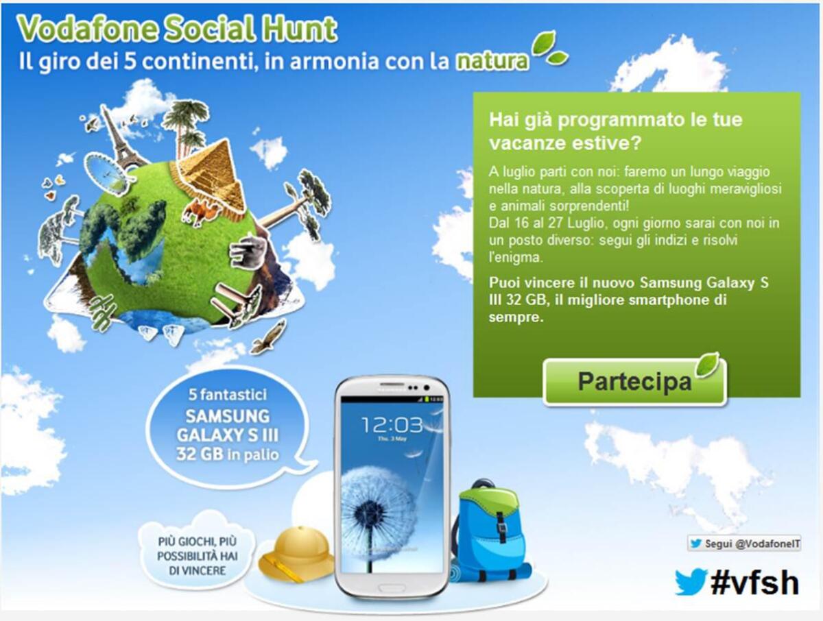 Vodafone Social Hunt - Dal 16 al 27 luglio - 