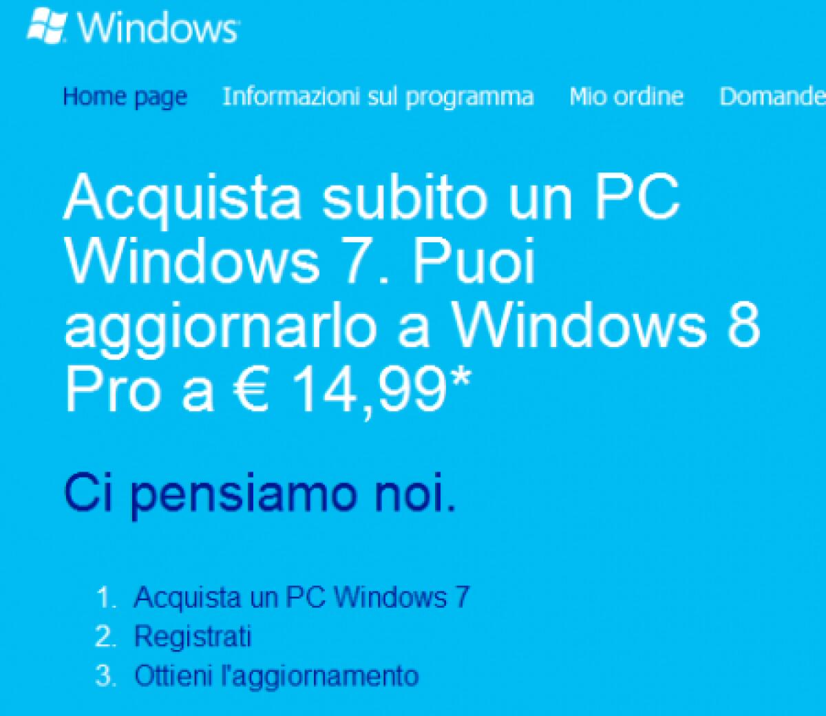 Hai appena acquistato un PC con Windows 7? Ecco come avere Windows 8 Pro al prezzo di 14,99€ - 