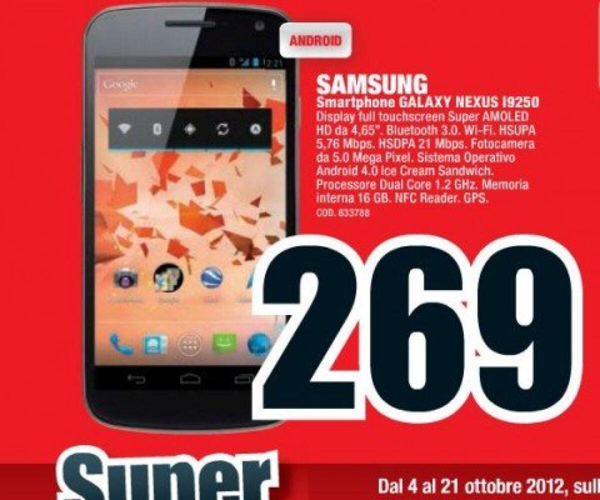 Google Galaxy Nexus in offerta a 269€: dal 4 al 21 ottobre da MediaWorld - 