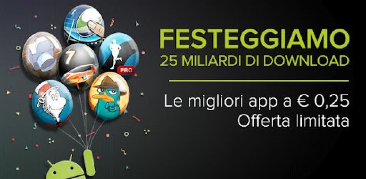 Google Play Store: ecco le applicazioni scontate a 0.25$ per oggi - 