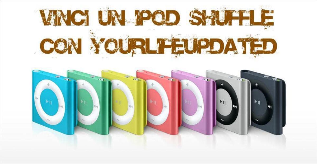[CONTEST] NATALE CON YOURLIFEUPDATED: VINCI UN IPOD SHUFFLE! - 