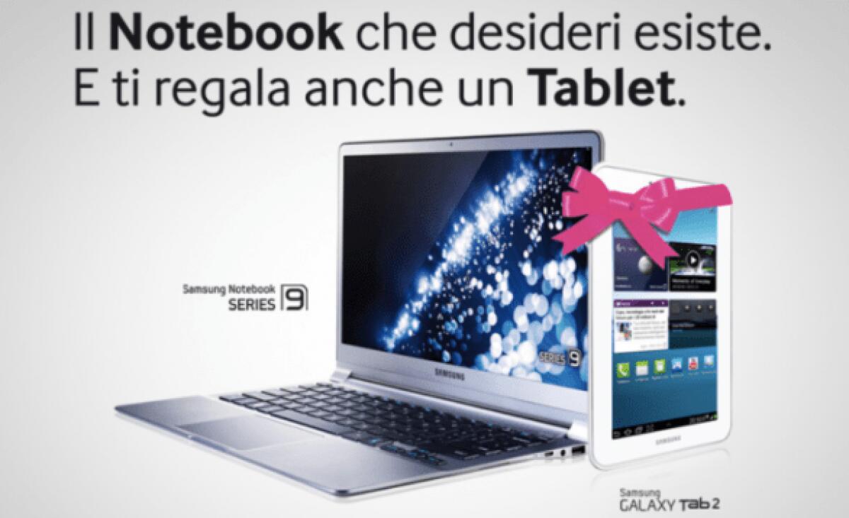 Offerta Samsung: se compri un Ultrabook, in regalo il Galaxy Tab 2 - 