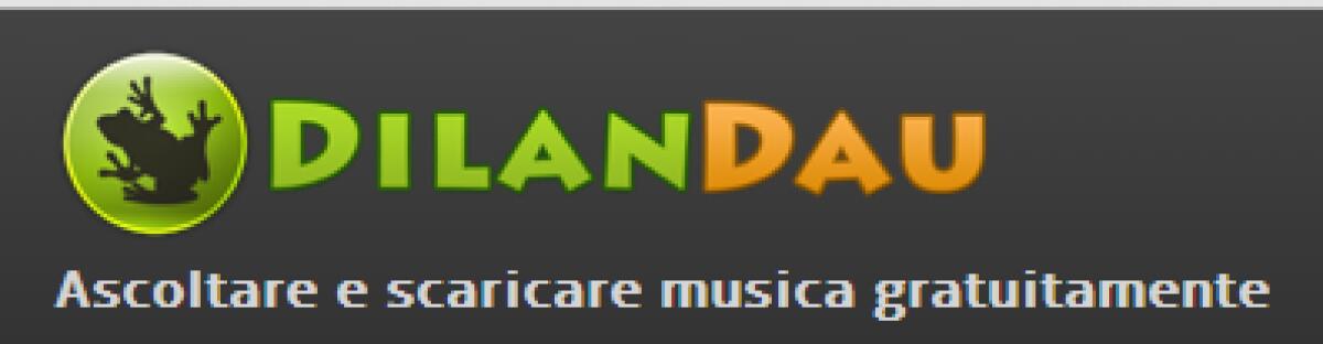 Dilandau, un nuovo programma per scaricare e ascoltare musica gratis - 