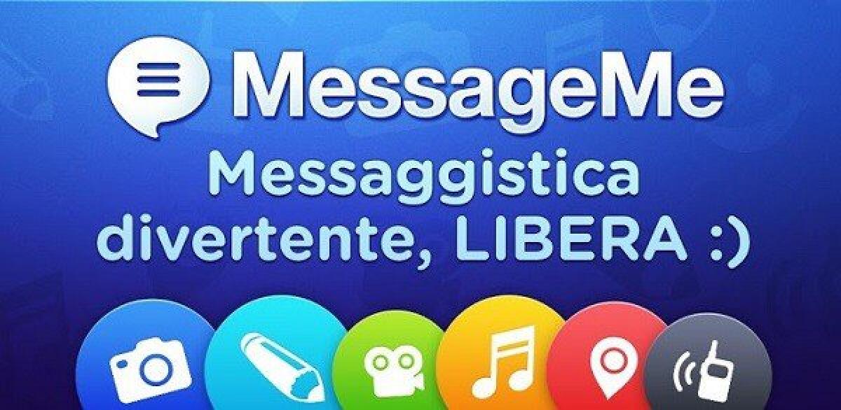 Alternative Gratis a WhatsApp: ecco MessageMe - 