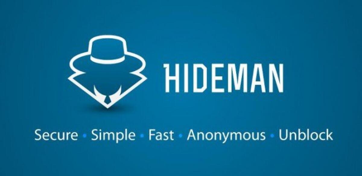 Hideman, VPN gratis per navigare su internet sicuri, protetti e anonimi, anche da smartphone - 
