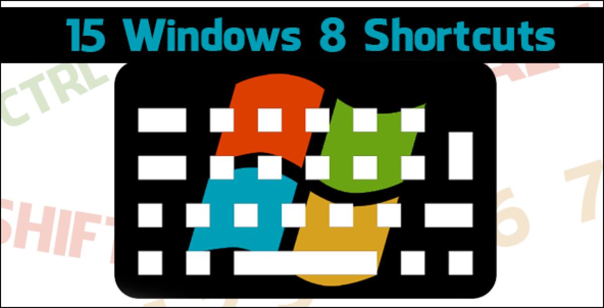 Windows 8: ecco 15 scorciatoie da tastiera che probabilmente non conoscevi - 