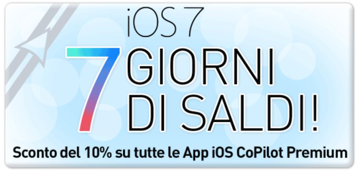 Per festeggiare iOS 7, ecco lo sconto del 10% su tutte le applicazioni di CoPilot! - 