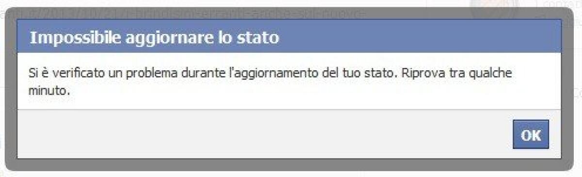 Facebook ha problemi: Continui errori non permettono di aggiornare il proprio stato - 