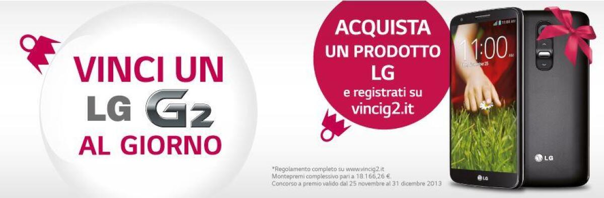 Ecco come vincere un LG G2 al giorno con il nuovo concorso LG - 