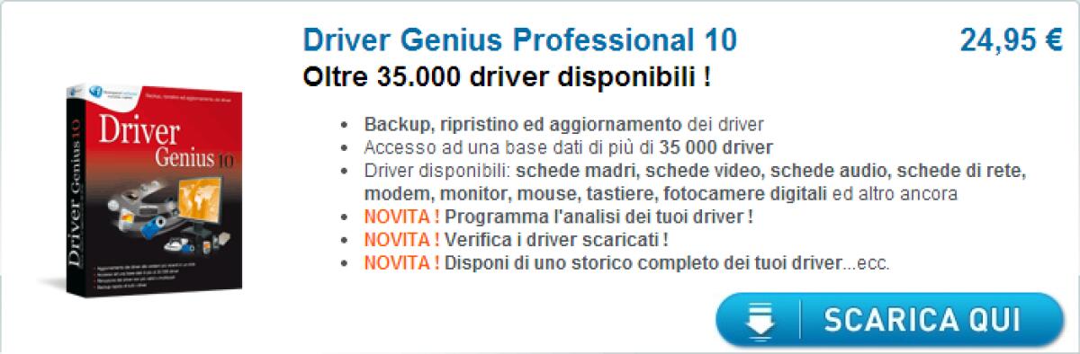 Driver Genius Pro 10 gratis: Cercare, scaricare ed installare i driver giusti per Windows - 