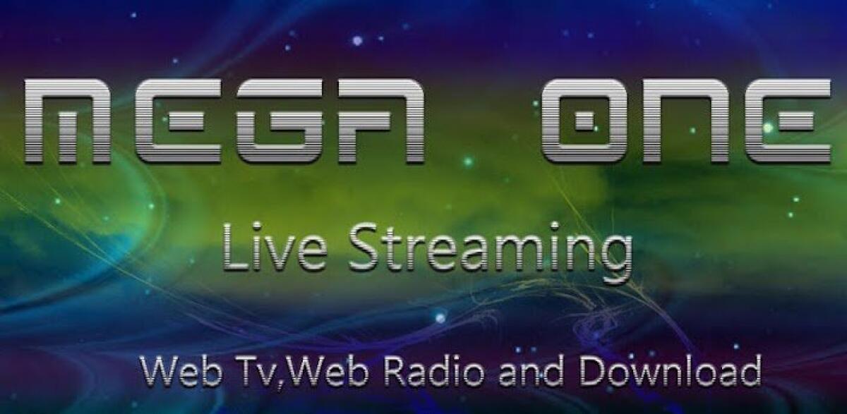 Mega One è l'unico programma per guardare la televisione in streaming su Android - 