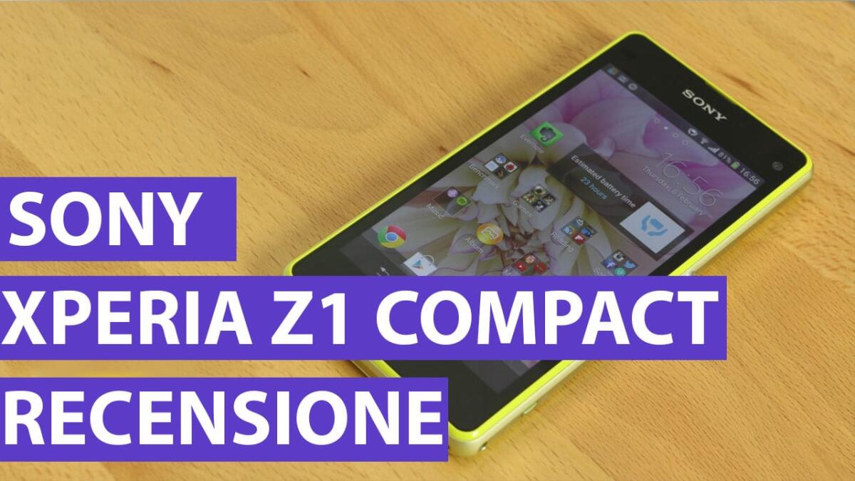 Sony Xperia Z1 Compact: recensione completa da YourLifeUpdated (VideoRecensione) - 