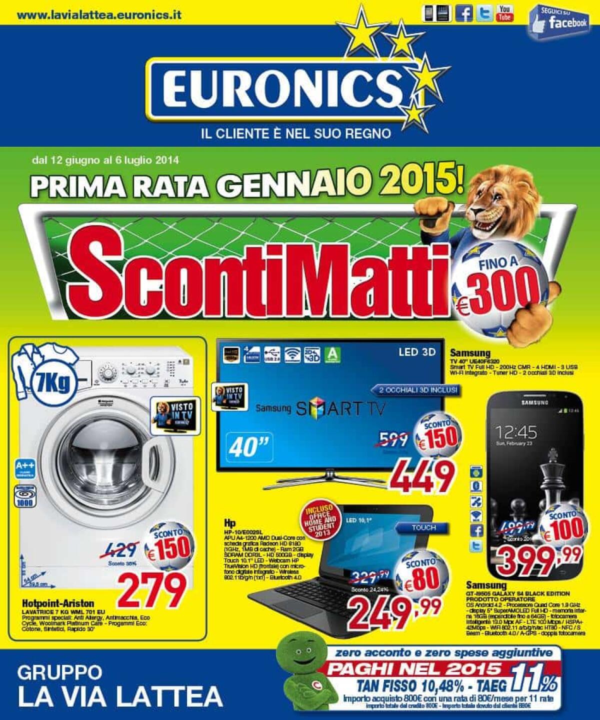 ScontiMatti da Euronics fino a 300 euro con tantissime offerte da non perdere nell'ultimo volantino Euronics - 
