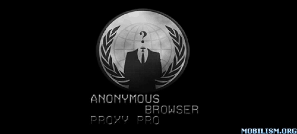 Download Anonymous Proxy Browser - Pro 3.5 APK, navigare in anonimato su Android - 
