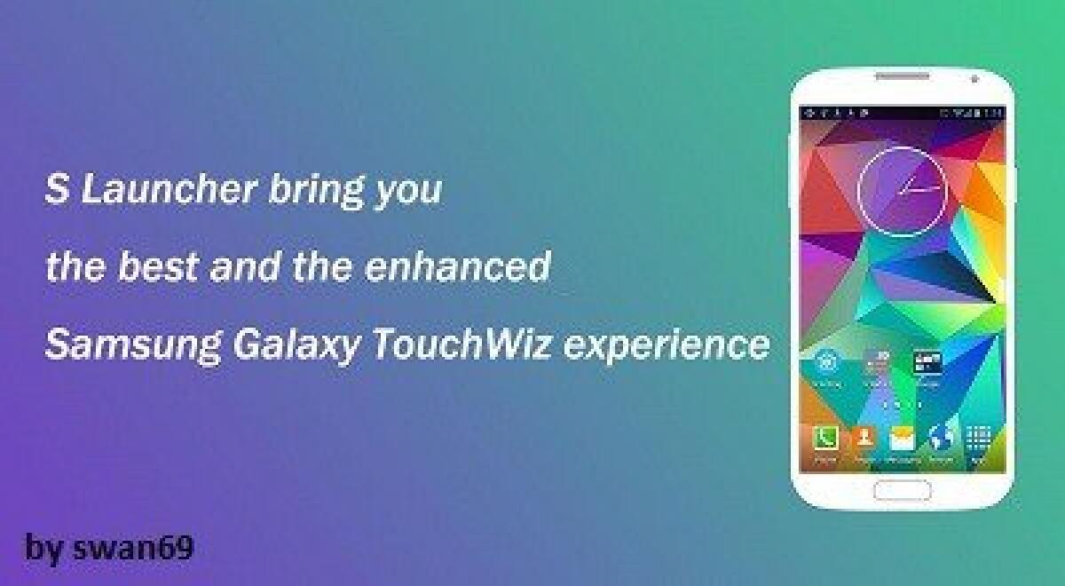 Come avere l'interfaccia del Galaxy S5 su qualsiasi smartphone grazie ad S Launcher  Prime v2.11 - 