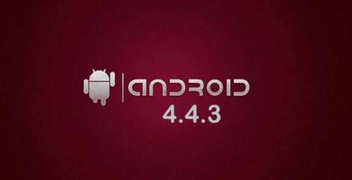 Android 4.4.3 Ufficiale: Download e lista novità - 