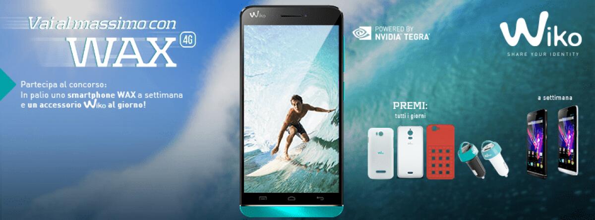 [Contest Wiko] Wiko permette di vincere uno smartphone Wiko WAX tramite un concorso su Facebook - 