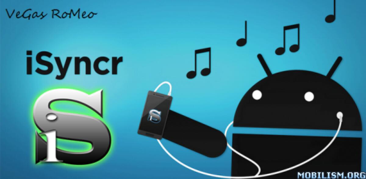 Sincronizzare Android con iTunes usando iSyncr for iTunes to Android v 5.5.5.0 APK - 