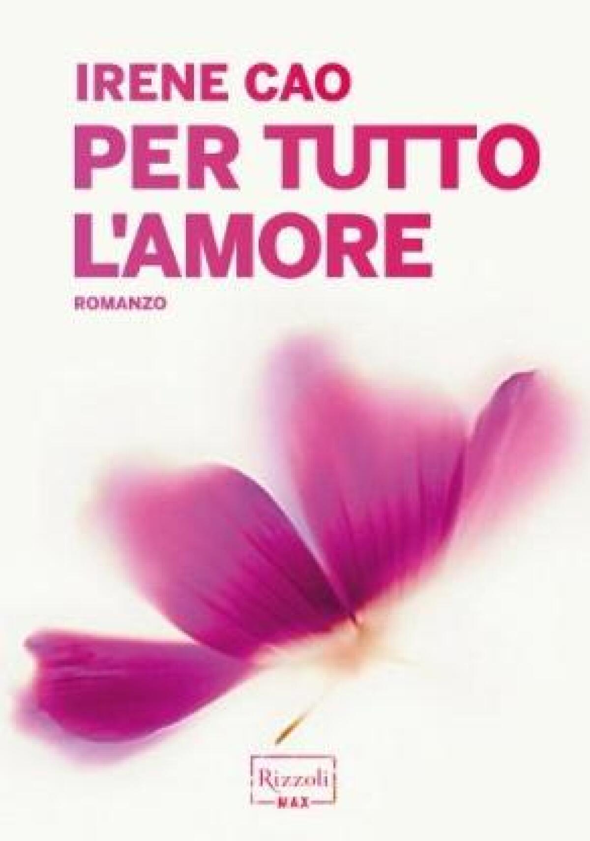 Nuovi ebook da leggere: Irene Cao - Per tutto l'amore (2014) - 