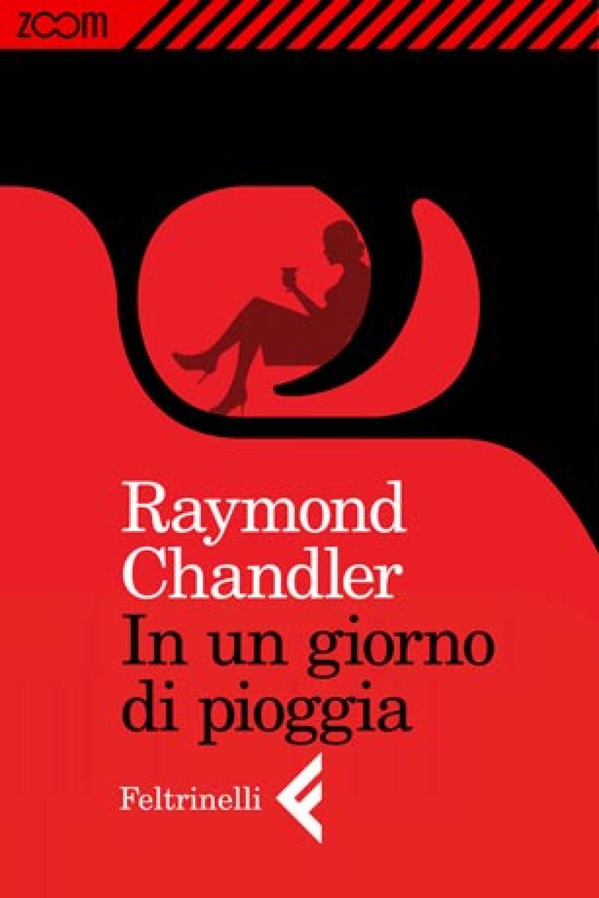 Nuovi ebook da leggere: Raymond Chandler - In un giorno di pioggia (2014) - 