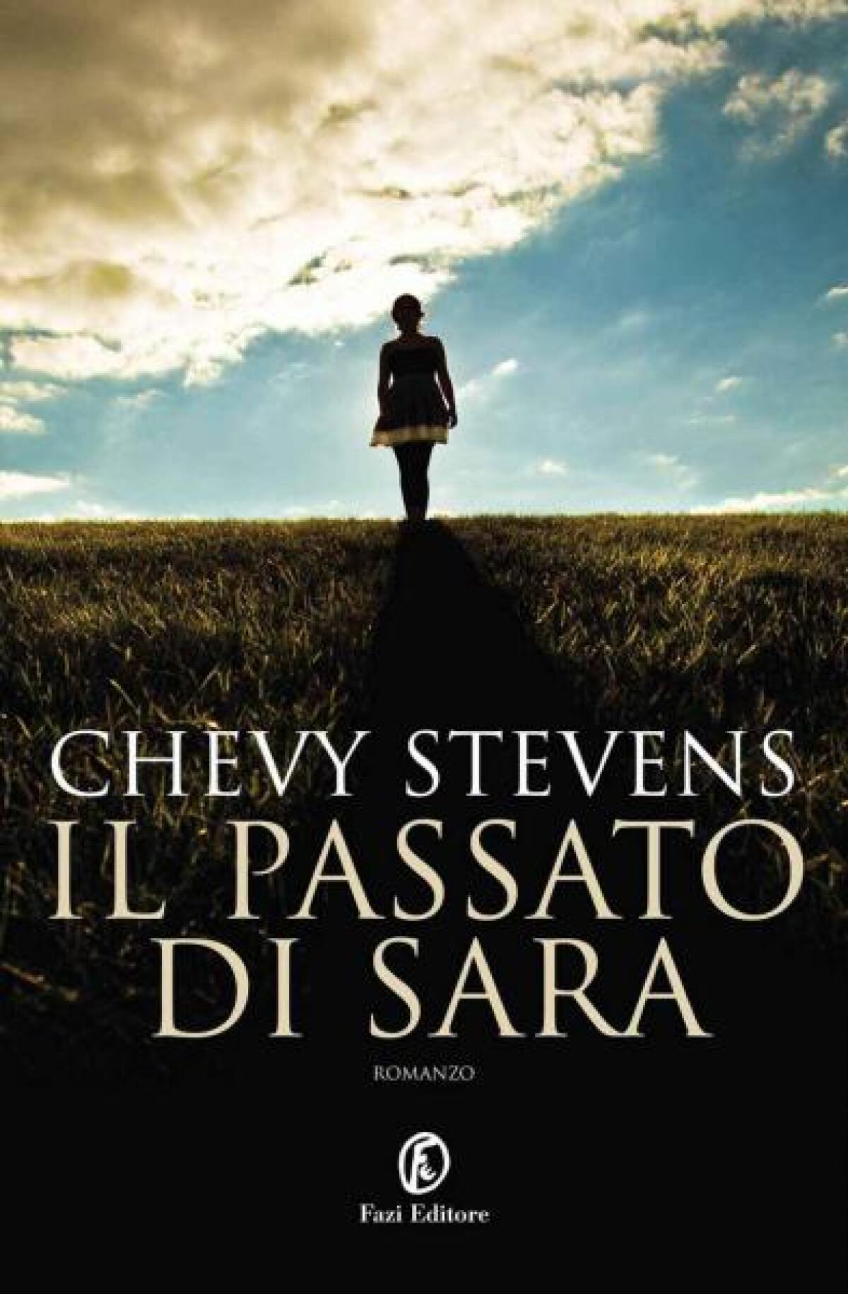 Nuovi ebook da leggere: Chevy Stevens - Il passato di Sarah (2014) - 