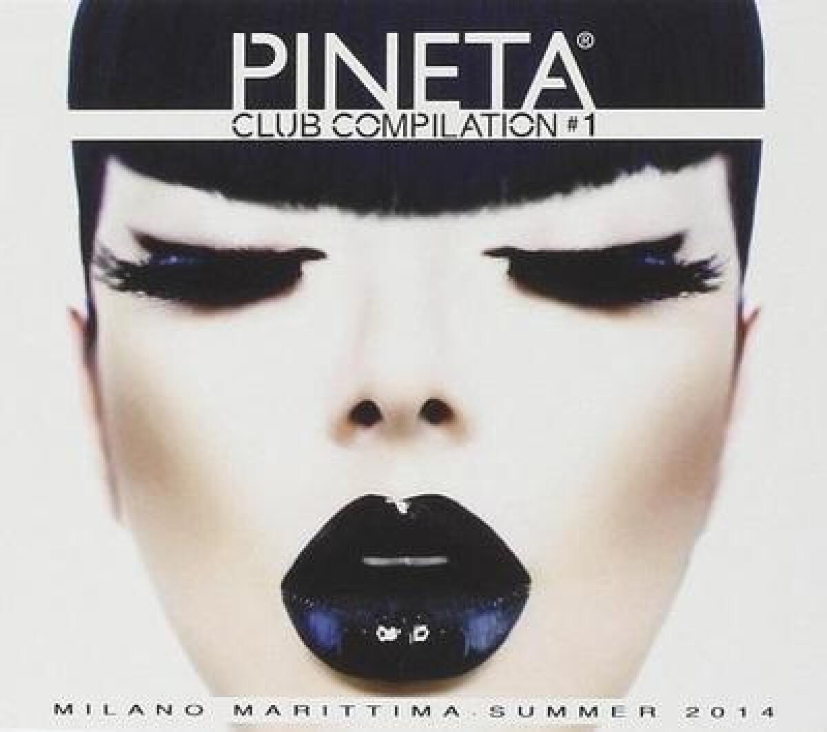 Pineta Club Compilation Vol.01 (2014) | Nuovi album da ascoltare - 