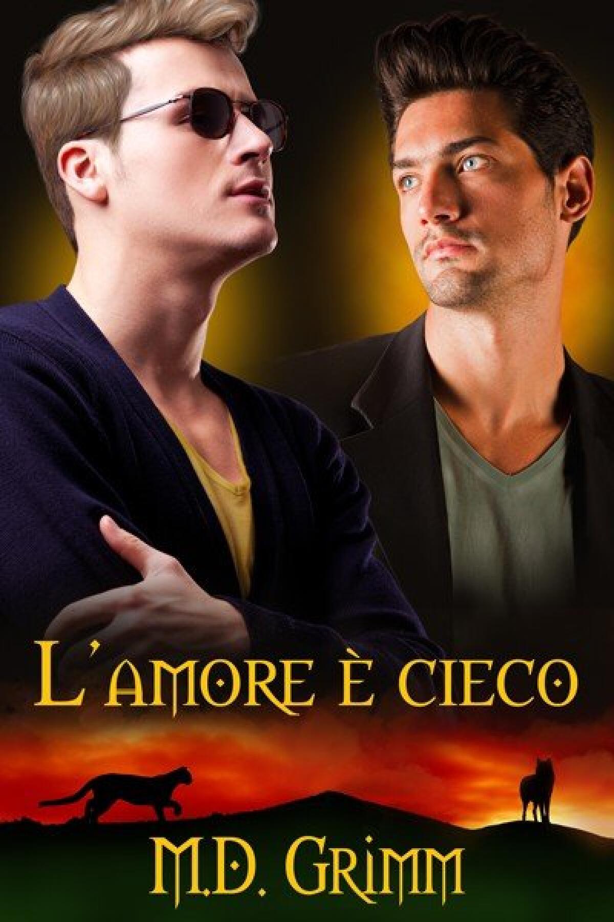 Nuovi ebook da leggere: M.D. Grimm - L'amore è cieco (2014) - 
