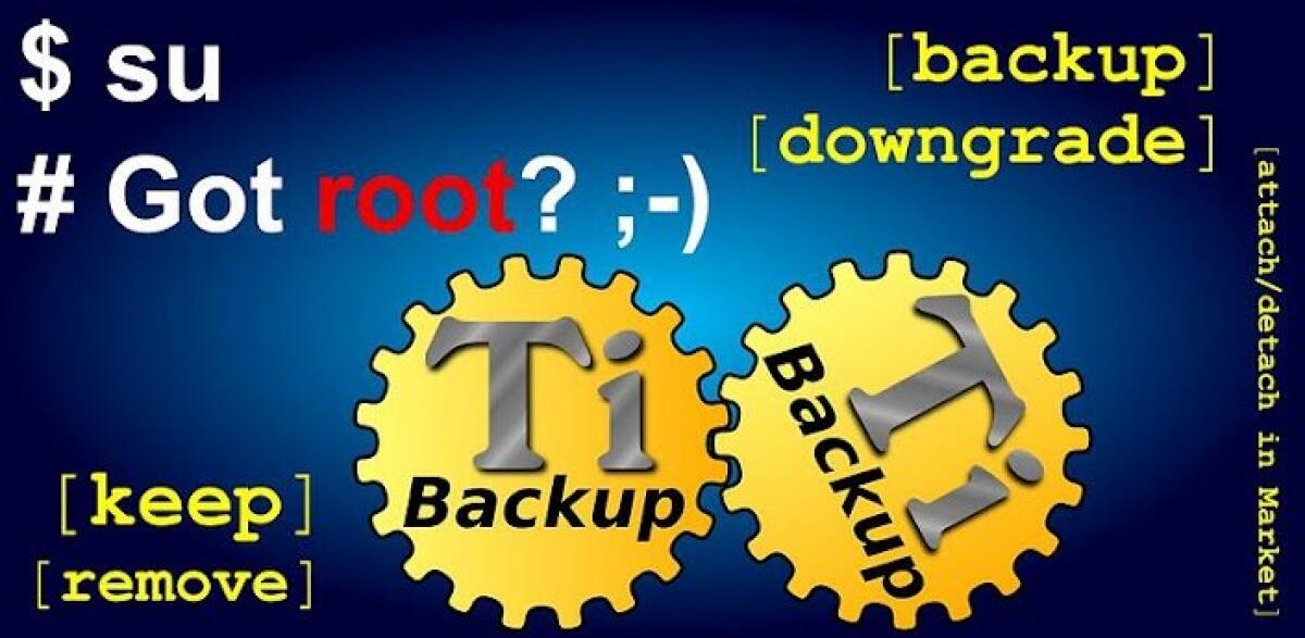 Titanium Backup: Il miglior programma per fare il backup del tuo smartphone Android - 