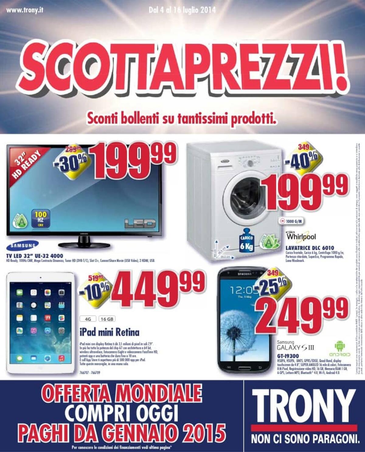 Ultimo Volantino Trony che lancia la promo "SCOTTAPREZZI" conta tantissime offerte interessanti - 