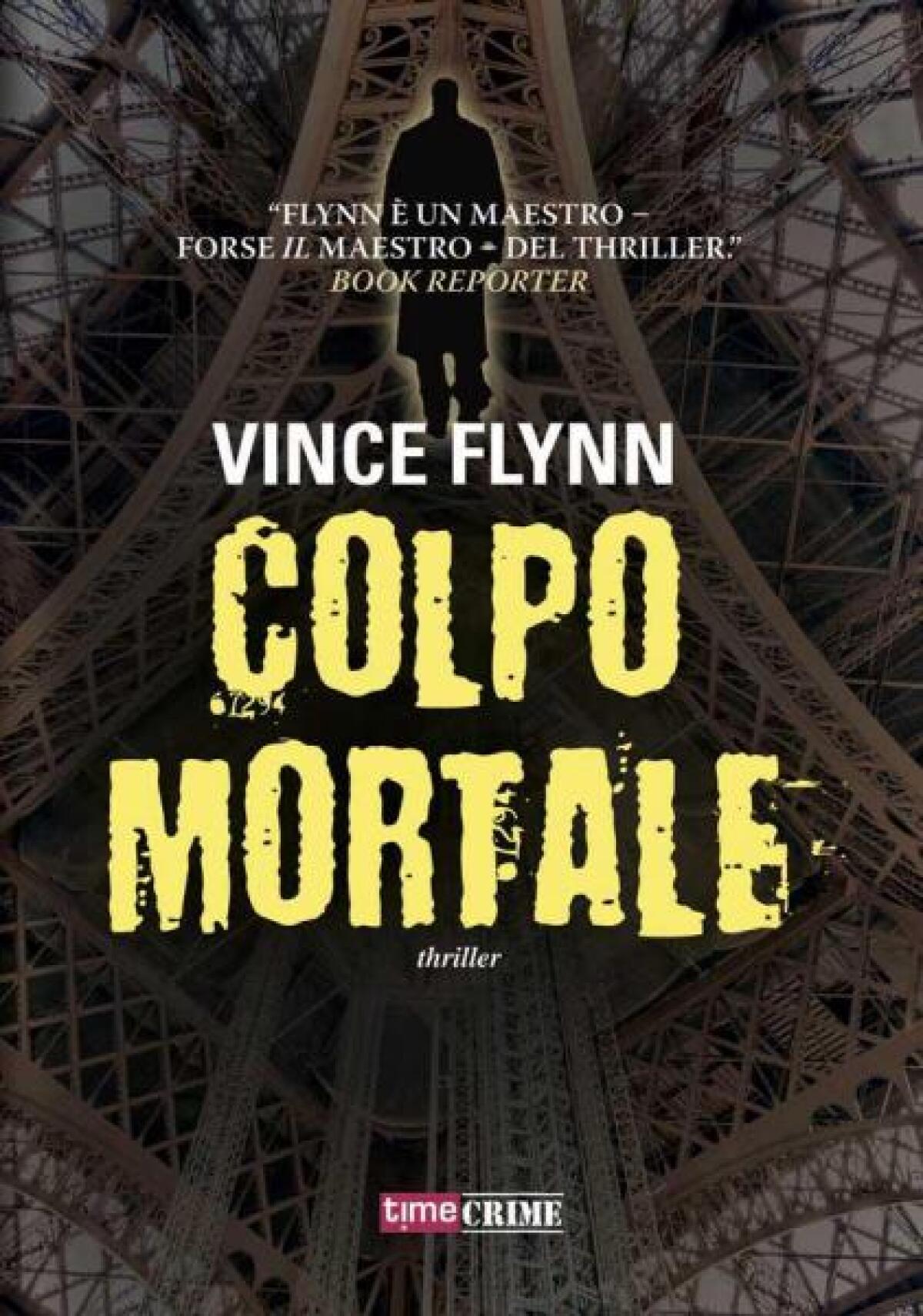 Nuovi ebook da leggere: Vince Flynn - Colpo mortale (2014) - 