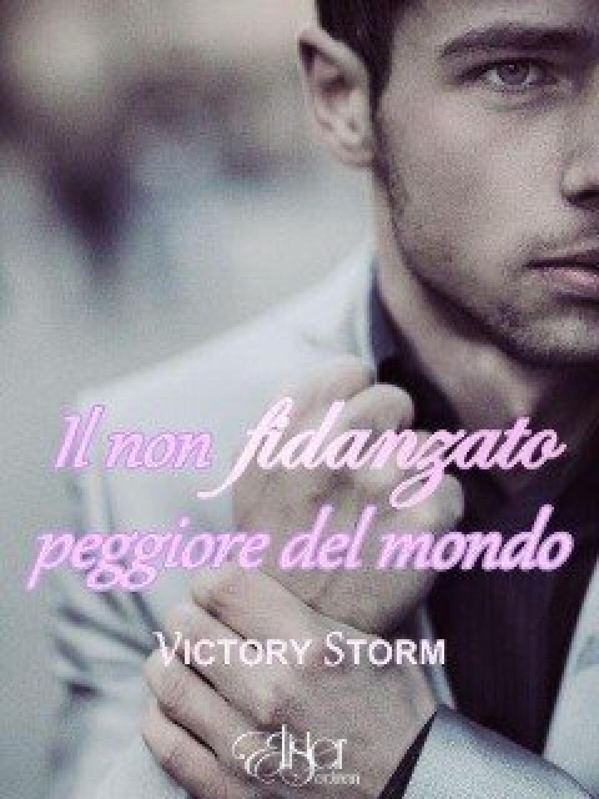 Nuovi ebook da leggere: Victory Storm - Il non fidanzato peggiore del mondo (2014) - 