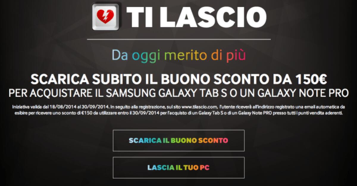 Super Promozione Tablet Samsung: 150€ di sconto per Galaxy Tab S e Pro - 