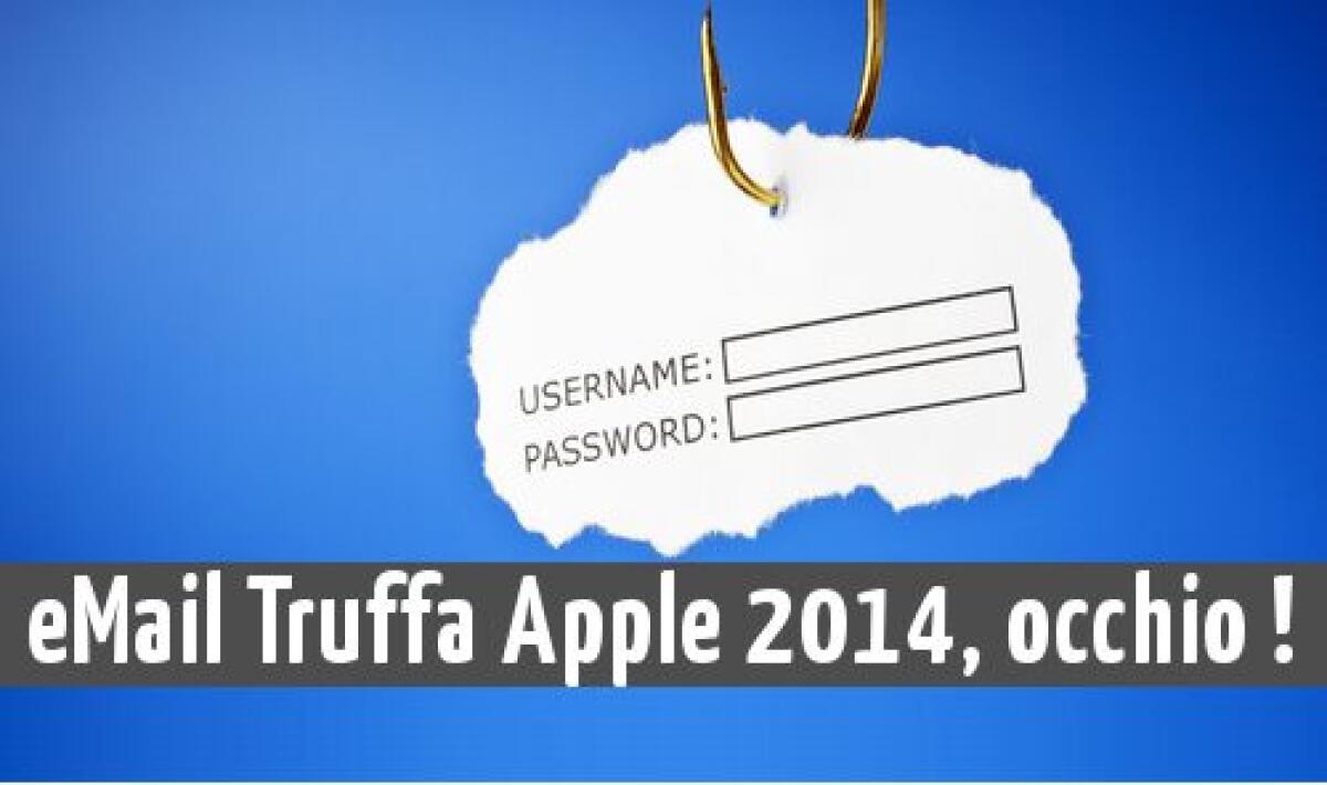 Attenti alla truffa: nuova finta mail Apple per confermare l'account - 