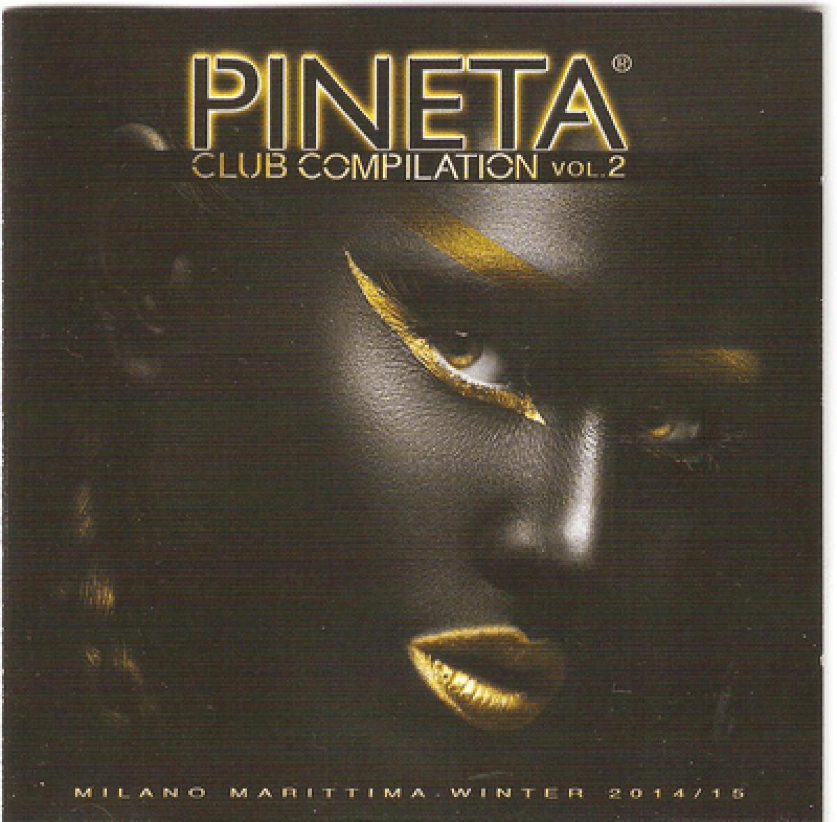 Pineta Club Compilation Vol.02 (2014) | Nuovi album da ascoltare - 