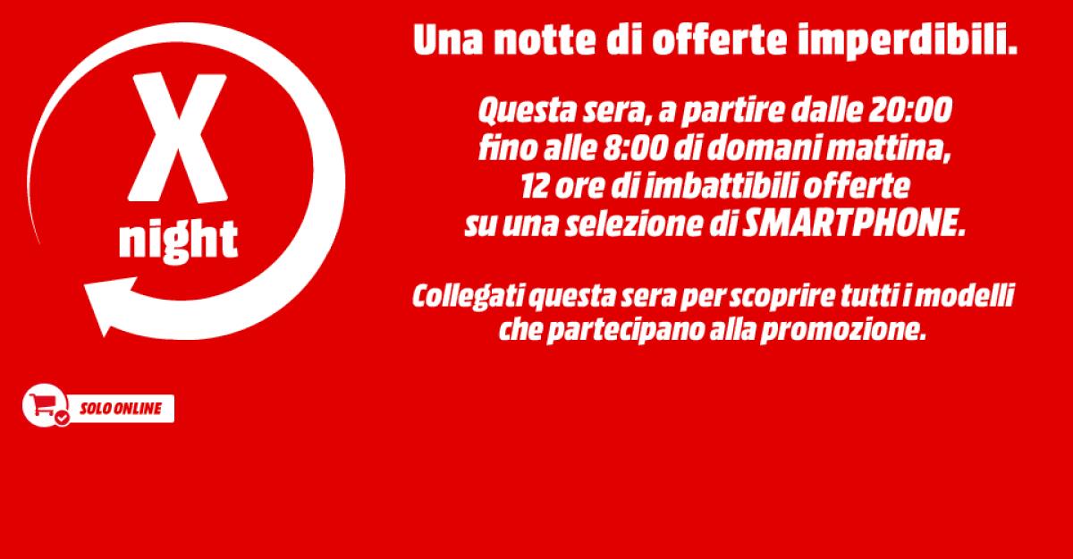 X-Night MediaWorld: Dalle 20 di oggi fino alle 8 di domattina tante offerte sul sito web - 