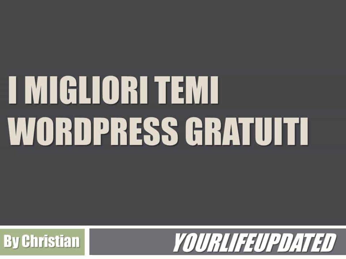 I 10 Migliori Temi per Wordpress Gratuiti - 