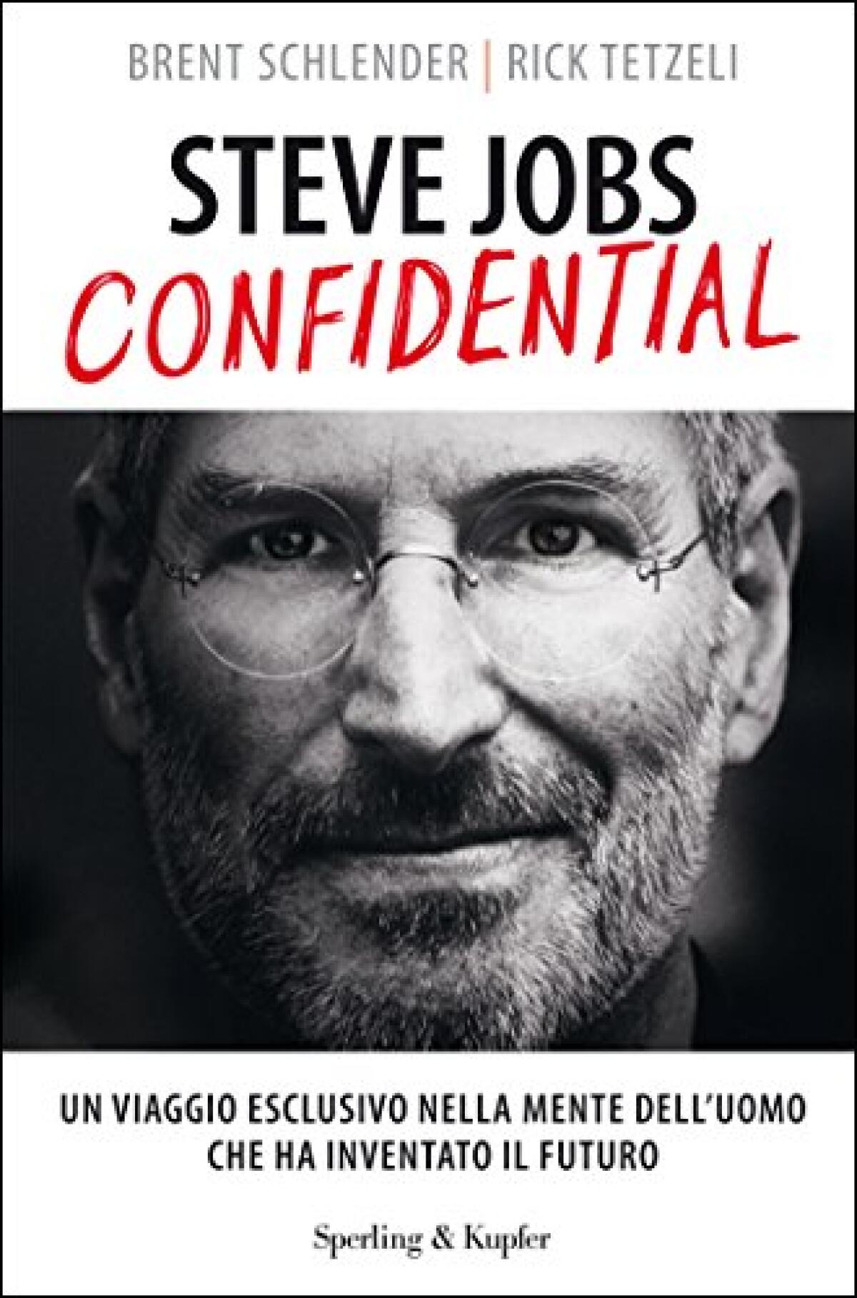 Steve Jobs Confidential, il libro con la L maiuscola - 