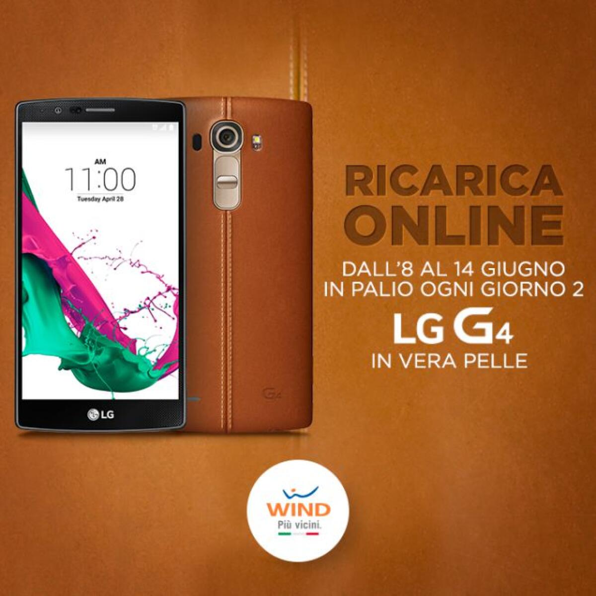 Vinci 2 LG G4 al giorno ricaricando online con Wind fino al 14 giugno - 
