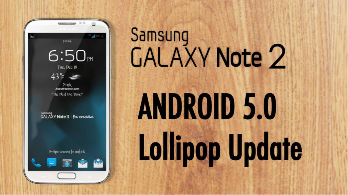Il Galaxy Note 2 riceverà Android 5 Lollipop - 