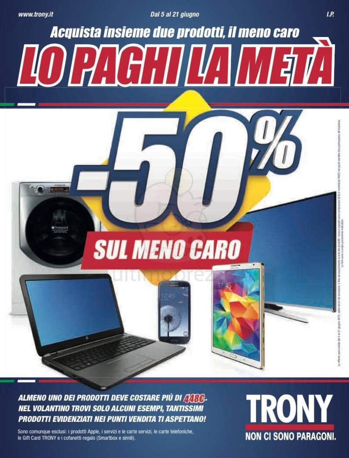 Volantino Trony: Acquista due prodotti ed il secondo è scontato del 50% - 
