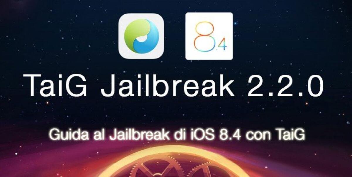 Come effettuare il Jailbreak di iOS 8.4 con TaiG | Windows - 