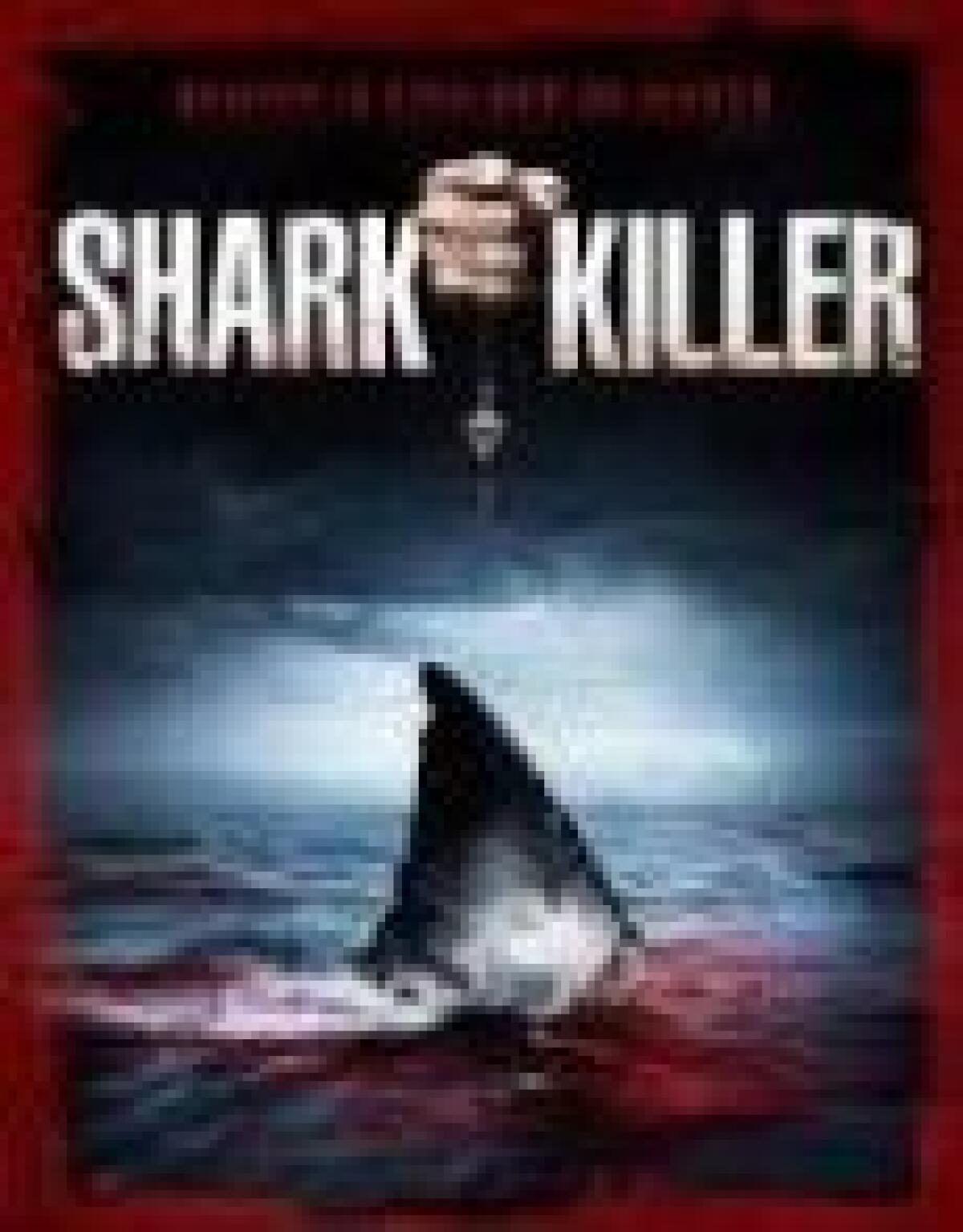 Stasera in TV Shark Killer | 28 agosto 2015 - 