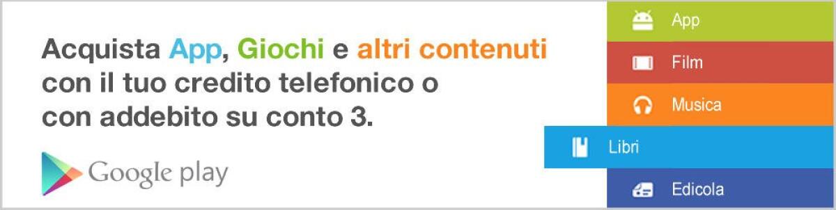 Come pagare con il credito telefonico sul Play Store con Tre - 