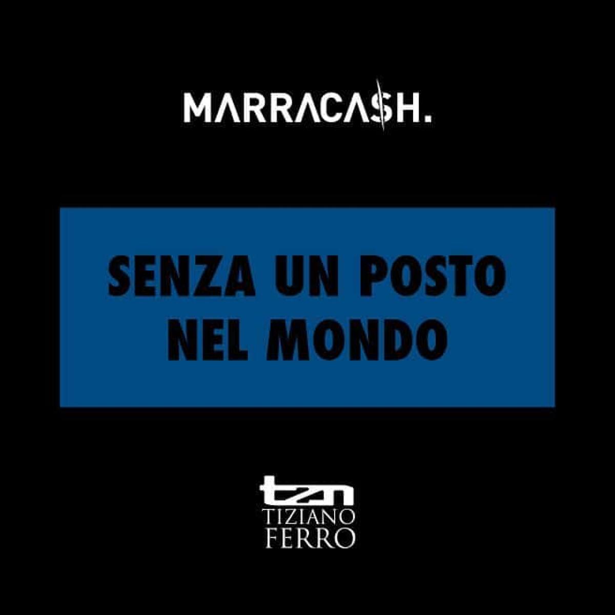 Marracash feat. Tiziano Ferro, Senza un posto nel mondo: testo, parole e video ufficiale - 