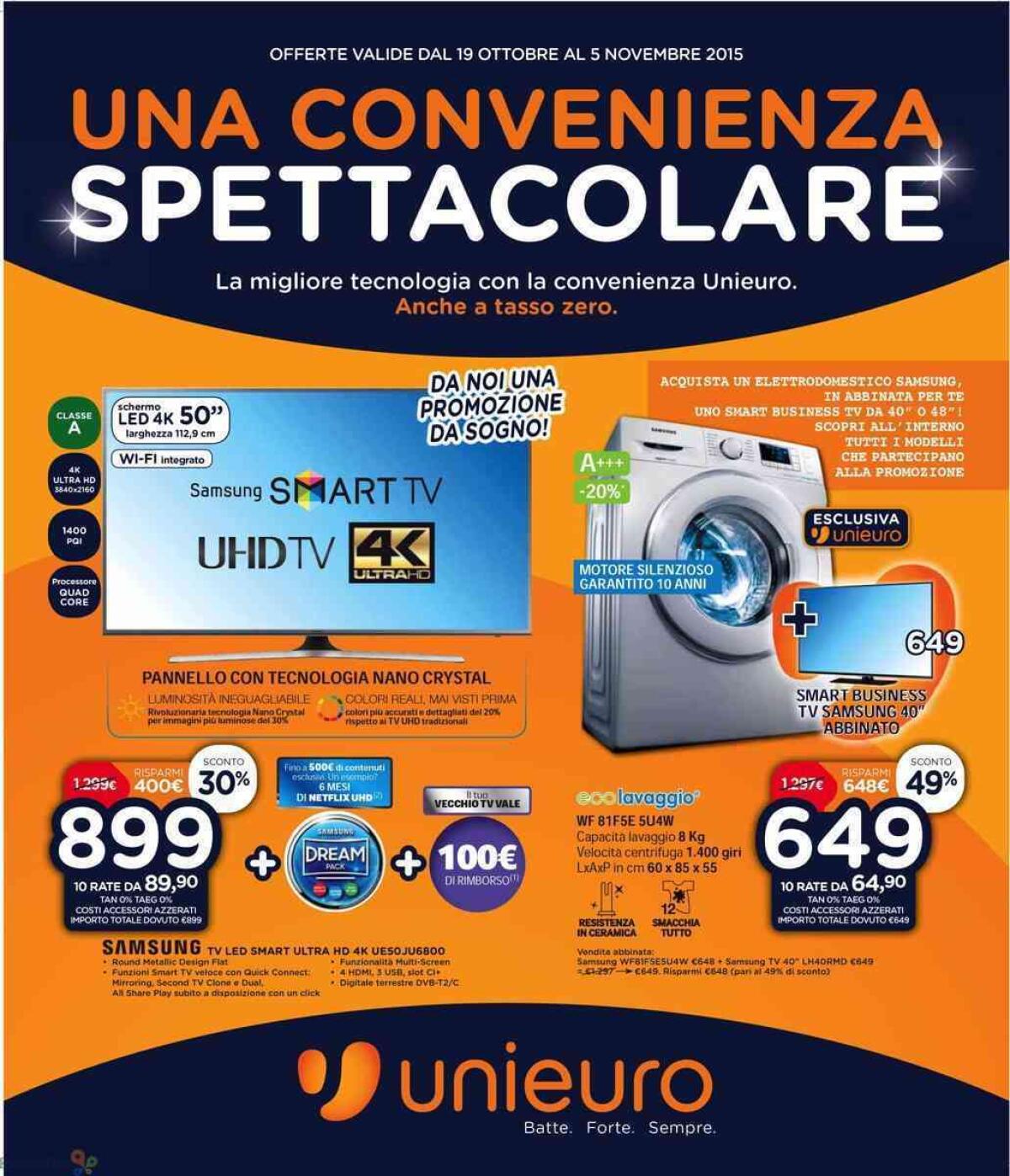 "Convenienza Spettacolare" da Unieuro a partire dal 19 Ottobre: Volantino Unieuro - 