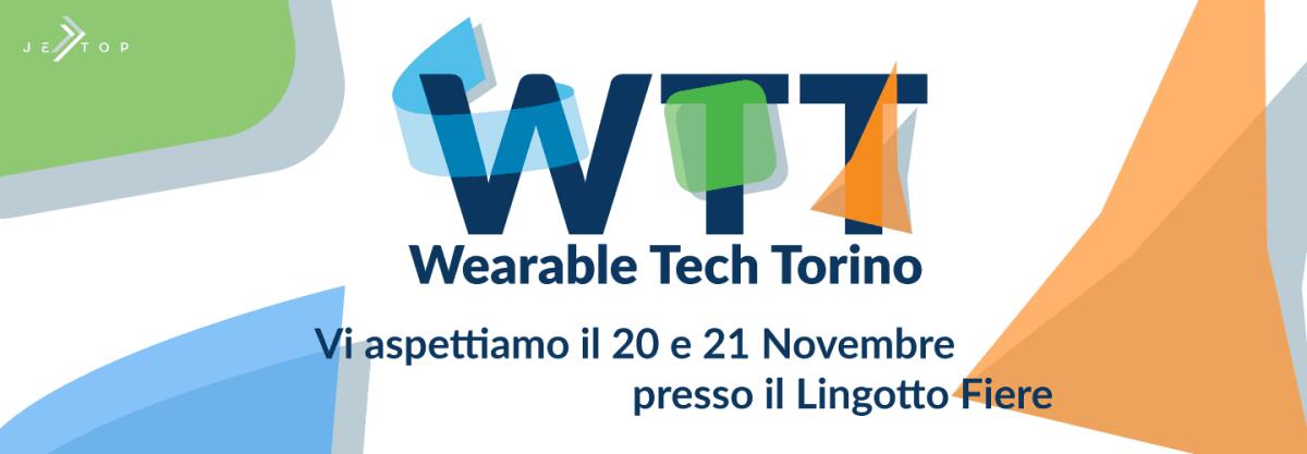 Wearable Tech Torino: Prima fiera Italiana sui dispositivi Indossabili, YourLifeUpdated sarà presente - 